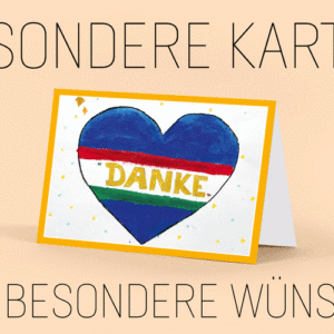 Besondere Karten für besondere Wünsche